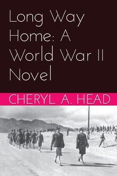 portada Long Way Home: A World War II Novel (en Inglés)