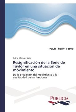 portada Resignificación de la Serie de Taylor en una situación de movimiento