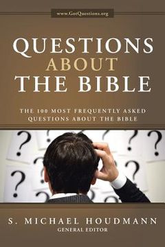 portada Questions about the Bible: The 100 Most Frequently Asked Questions About the Bible (en Inglés)