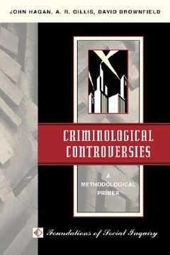portada criminological controversies: a methodological primer (in English)