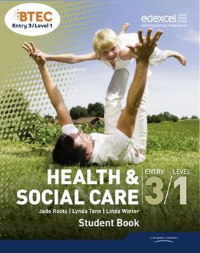 portada BTEC Entry 3/Level 1 Health and Social Care Student Book