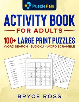 portada Activity Book for Adults: 100+ Large Print Sudoku, Word Search, and Word Scramble Puzzles