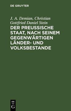 portada Der Preußische Staat, Nach Seinem Gegenwärtigen Länder- und Volksbestande (en Alemán)