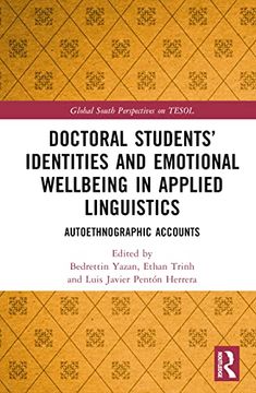 portada Doctoral Students’ Identities and Emotional Wellbeing in Applied Linguistics (Global South Perspectives on Tesol) 