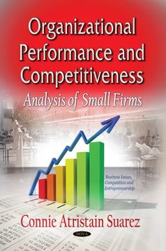 portada Organizational Performance and Competitiveness: Analysis of Small Firms (Business Issues, Competition and Entrepreneurship: Management Science - Theory and Applications) (en Inglés)
