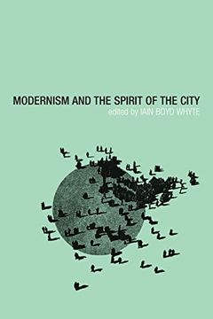 portada Modernism and the Spirit of the City (en Inglés)