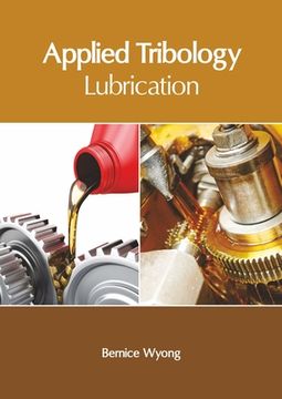 portada Applied Tribology: Lubrication (in English)