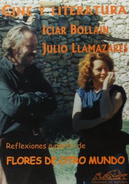 portada Cine y Literatura: Reflexiones a Partir de Flores de Otro Mundo (Fundidos en Negro) (in Spanish)