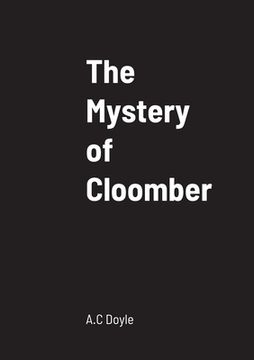 portada The Mystery of Cloomber (en Inglés)