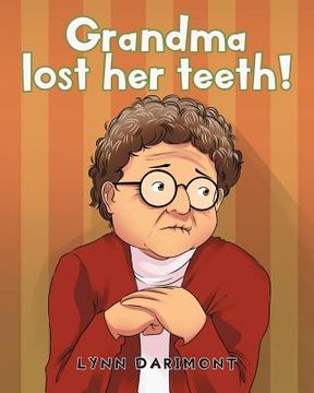 portada Grandma lost her teeth!