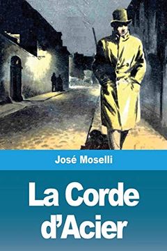 portada La Corde D'acier (en Francés)