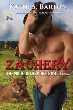 portada Zachery: The Pride of the Double Deuce - Erotic Paranormal Shapeshifter Romance (en Inglés)