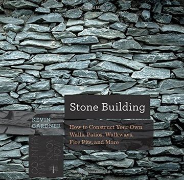 portada Stone Building: How to Make New England Style Walls and Other Structures the Old Way (Countryman Know How) (en Inglés)
