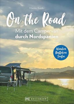 portada On the Road mit dem Campervan Durch Nordspanien (en Alemán)
