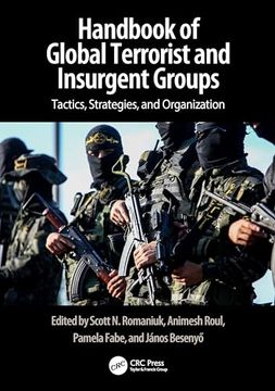 portada Handbook of Terrorist and Insurgent Groups: A Global Survey of Threats, Tactics, and Characteristics