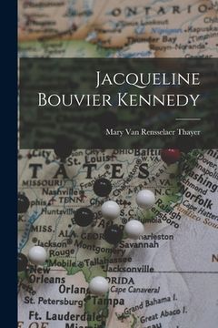 portada Jacqueline Bouvier Kennedy (en Inglés)