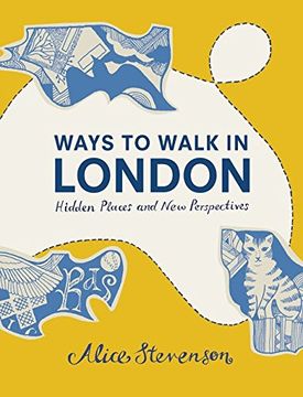 portada Ways to Walk in London: Hidden Places and new Perspectives (en Inglés)