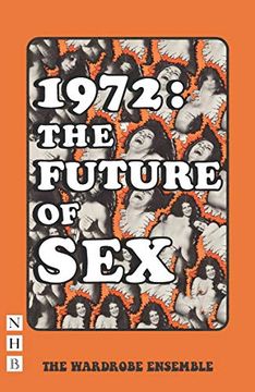 portada 1972: The Future of Sex (en Inglés)