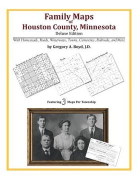 portada Family Maps of Houston County, Minnesota (en Inglés)
