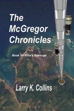 portada The McGregor Chronicles: Book 5 - Nina's Revenge (in English)