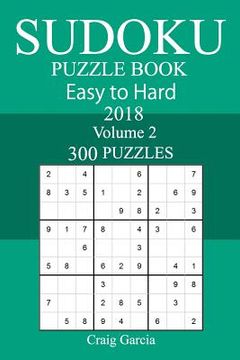 portada 300 Easy to Hard Sudoku Puzzle Book 2018