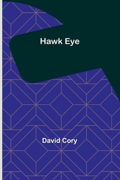 portada Hawk Eye (en Inglés)