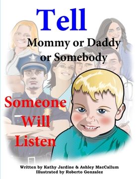 portada Tell Mommy or Daddy or Somebody (en Inglés)