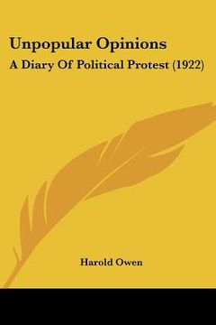 portada unpopular opinions: a diary of political protest (1922) (in English)
