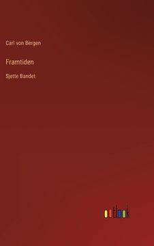 portada Framtiden: Sjette Bandet (in Swedish)