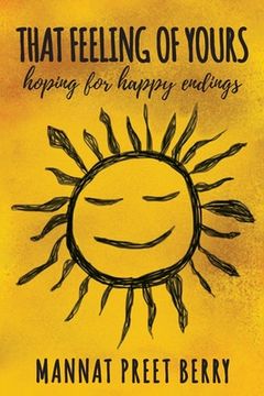 portada That Feeling of Yours: hoping for happy endings (en Inglés)