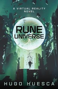 portada Rune Universe: A Virtual Reality Novel (en Inglés)