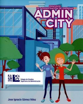 portada PRINCIPIOS DE ADMINISTRACION DE EMPRESAS. ADMINCITY