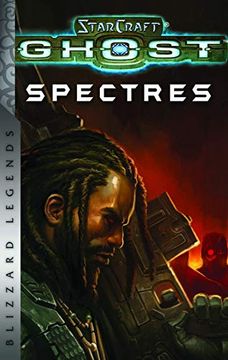 portada Starcraft: Ghost - Spectres - Blizzard Legends (en Inglés)