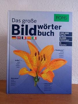 portada Pons. Das Große Bildwörterbuch. Deutsch, Englisch, Französisch, Spanisch und Italienisch. 200. 000 Begriffe, 8. 000 Abbildungen