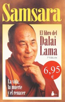 SAMSARA. EL LIBRO DEL DALAI LAMA (CAMPAÑA 6,95)