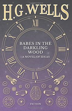 portada Babes in the Darkling Wood - A Novel of Ideas