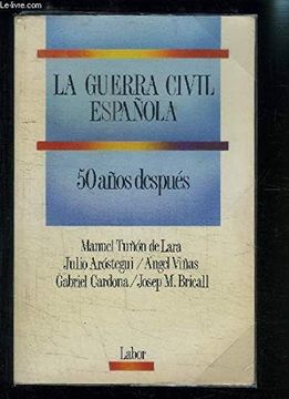 portada La Guerra Civil Española 50 Años Después
