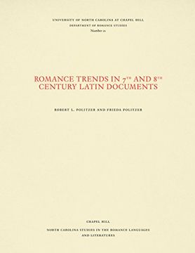 portada Romance Trends in 7th and 8th Century Latin Documents (North Carolina Studies in the Romance Languages and Literatures) 