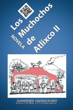 portada Los Muchochos de Atlixco ii (in Spanish)