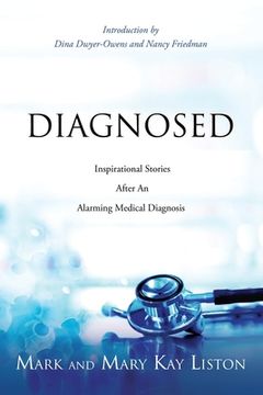 portada Diagnosed: Inspirational Stories After an Alarming Medical Diagnosis (in English)