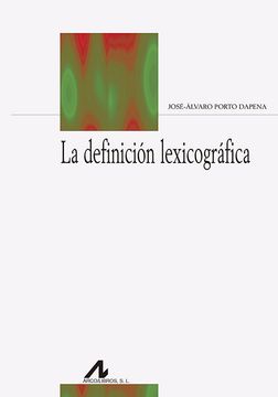 portada La Definición Lexicográfica (Biblioteca Philologica)