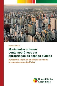 portada Movimentos Urbanos Contemporâneos e a Apropriação do Espaço Público