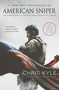 portada American Sniper [Movie Tie-In Edition]: The Autobiography of the Most Lethal Sniper in U. Sn Military History (in English)