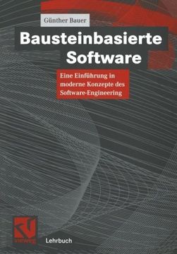 portada Bausteinbasierte Software: Eine Einführung in moderne Konzepte des Software-Engineering (German Edition)