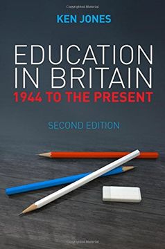 portada Education in Britain: 1944 to the Present