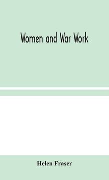 portada Women and War Work (en Inglés)