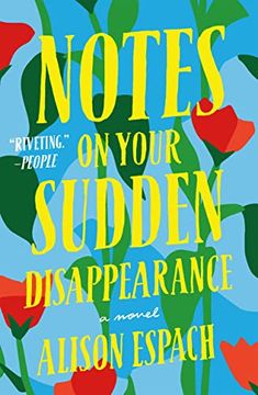 portada Notes on Your Sudden Disappearance (en Inglés)