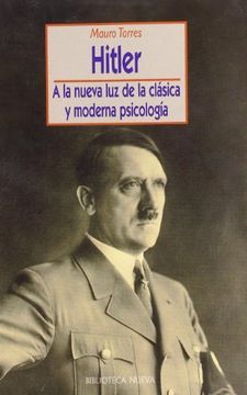 portada HITLER. A LA NUEVA LUZ DE LA CLASICA Y MODERNA PSICOLOGIA (Spanish Edition)