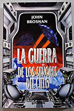 portada Guerra de los Señores del Cielo, la (in Spanish)