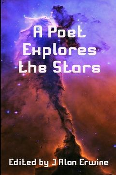 portada A Poet Explores the Stars (en Inglés)